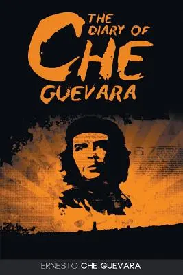 Denník Che Guevaru - The Diary of Che Guevara