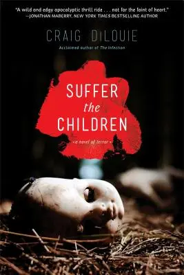 Trpieť deti - Suffer the Children