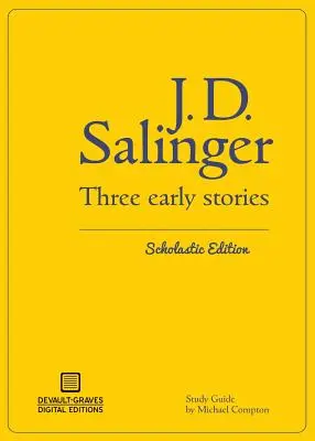Tri rané poviedky (Scholastic Edition) - Three Early Stories (Scholastic Edition)