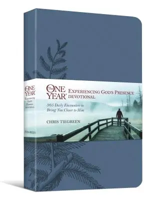 The One Year Experiencing God's Presence Devotional: 365 denných stretnutí, ktoré vás k nemu privedú bližšie - The One Year Experiencing God's Presence Devotional: 365 Daily Encounters to Bring You Closer to Him