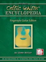 Keltská gitarová encyklopédia - vydanie pre prstovú gitaru - Celtic Guitar Encyclopedia - Fingerstyle Guitar Edition