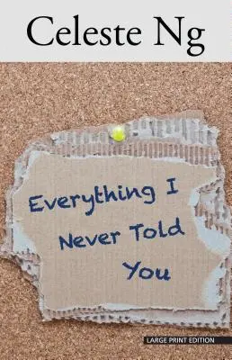 Všetko, čo som ti nikdy nepovedal - Everything I Never Told You