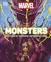 Marvelovské príšery - Stvorenia z marvelovského vesmíru na pokračovanie - Marvel Monsters - Creatures Of The Marvel Universe Explored