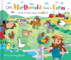 Starý MacDonald mal farmu (a bola veľmi hlučná!) - Old MacDonald Had a Farm (and it was very noisy!)