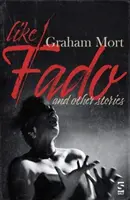 Ako Fado - a iné príbehy - Like Fado - And Other Stories