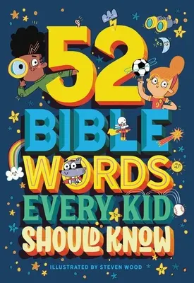52 biblických slov, ktoré by malo poznať každé dieťa - 52 Bible Words Every Kid Should Know