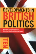 Vývoj britskej politiky 10 - Developments in British Politics 10