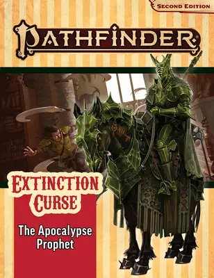 Pathfinder Adventure Path: Prorok apokalypsy (Prekliatie vyhynutia 6 zo 6) (P2) - Pathfinder Adventure Path: The Apocalypse Prophet (Extinction Curse 6 of 6) (P2)