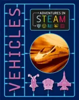 Dobrodružstvá v STEAM: Vozidlá - Adventures in STEAM: Vehicles