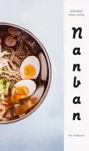 Nanban - japonské jedlo pre dušu - Nanban - Japanese Soul Food