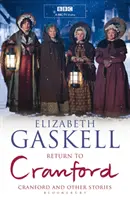 Návrat do Cranfordu: a iné príbehy B formát - Return to Cranford: and Other Stories B Format