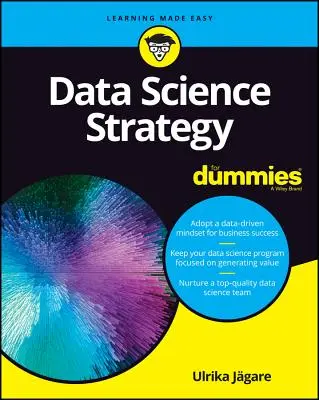 Stratégia dátovej vedy pre hlupákov - Data Science Strategy for Dummies