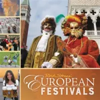 Rick Steves Európske festivaly - Rick Steves European Festivals