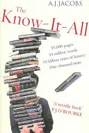 Viem všetko - skromná snaha jedného muža stať sa najinteligentnejším človekom na svete - Know-It-All - One Man's Humble Quest to Become the Smartest Person in the World