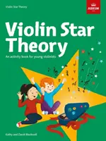 Teória husľovej hviezdy - Kniha aktivít pre mladých huslistov - Violin Star Theory - An activity book for young violinists