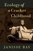 Ekológia krakatérskeho detstva - Ecology of a Cracker Childhood