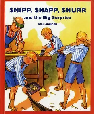 Snipp, Snapp, Snurr a veľké prekvapenie - Snipp, Snapp, Snurr and the Big Surprise