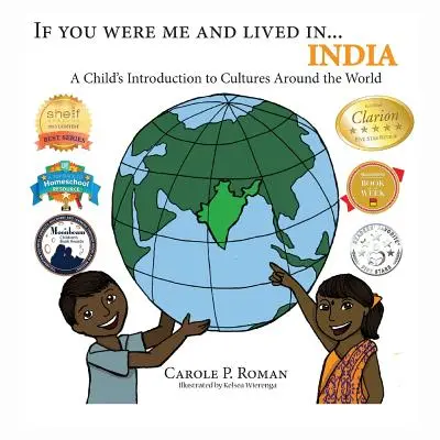 Keby si bol mnou a žil v... Indii: V Indii: keby som bol a bol by som v Indii: Ako dieťa spoznáva kultúry celého sveta. - If You Were Me and Lived in...India: A Child's Introduction to Cultures Around the World