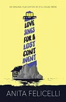 Milostné piesne pre stratený kontinent - Love Songs for a Lost Continent