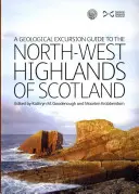 Geologický sprievodca po severozápadnej Škótskej vysočine - Geological Excursion Guide to the North-West Highlands of Scotland