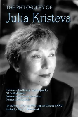 Filozofia Júlie Kristevy - The Philosophy of Julia Kristeva