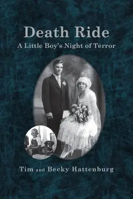 Jazda smrti: Noc hrôzy malého chlapca - Death Ride: A Little Boy's Night of Terror