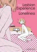 Moja lesbická skúsenosť s osamelosťou - My Lesbian Experience with Loneliness