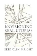 Predstavy o skutočných utópiách - Envisioning Real Utopias