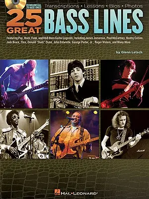 25 skvelých basových liniek: [S CD (Audio)] - 25 Great Bass Lines: Transcriptions, Lessons, Bios, Photos [With CD (Audio)]