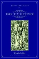 Úvod do dekumbitúry - Introduction to Decumbiture