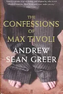 Spoveď Maxa Tivoliho - Confessions of Max Tivoli