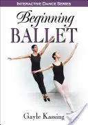 Začínajúci balet - Beginning Ballet