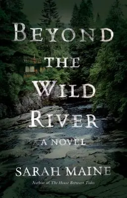 Za divokou riekou - Beyond the Wild River