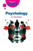 Psychológia: Príručka pre začiatočníkov - Psychology: A Beginner's Guide