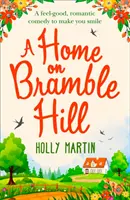 Domov na Bramble Hill - Home On Bramble Hill
