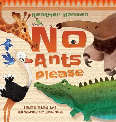 Žiadne mravce, prosím - No Ants Please