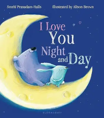 Milujem ťa dňom i nocou - I Love You Night and Day