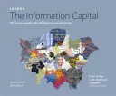 LONDÝN: Hlavné mesto informácií - 100 máp a grafík, ktoré zmenia váš pohľad na mesto - LONDON: The Information Capital - 100 maps and graphics that will change how you view the city