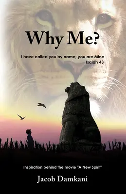 Prečo práve ja? Žid, vyvolený a povolaný k Mesiášovi - Why Me?: A Jew, Chosen and Called to Messiah