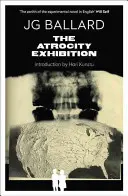 Výstava zverstiev - Atrocity Exhibition