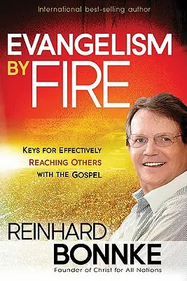 Evanjelizácia ohňom - Evangelism by Fire