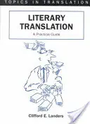 Literárny preklad: Praktická príručka - Literary Translation: A Practical Guide