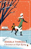 Vianoce na Vysokej vzostupe: Virago Modern Classic - Christmas at High Rising: A Virago Modern Classic