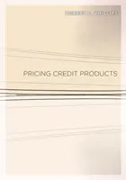 Cenotvorba úverových produktov - Pricing Credit Products