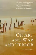O umení, vojne a terore - On Art and War and Terror