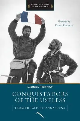 Dobyvatelia neužitočného - Conquistadors of the Useless