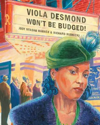 Viola Desmondová sa nenechá zviklať! - Viola Desmond Won't Be Budged!