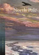 Severný pól: Príroda a kultúra - North Pole: Nature and Culture