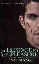 Rukojemník rozkoše - kniha 5 - Hostage to Pleasure - Book 5