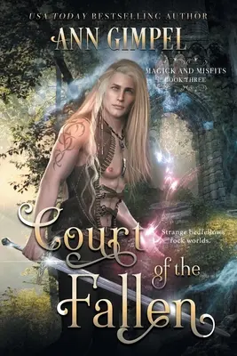 Súd padlých: Mestská fantasy - Court of the Fallen: An Urban Fantasy